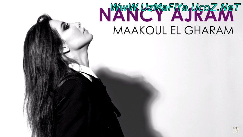 Nancy Ajram - Maakoul el Gharam
