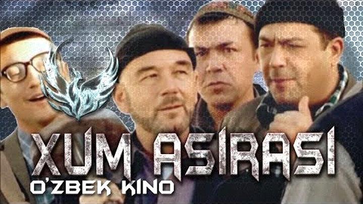 Xum asirasi / Хум асираси (O'zbek kino)